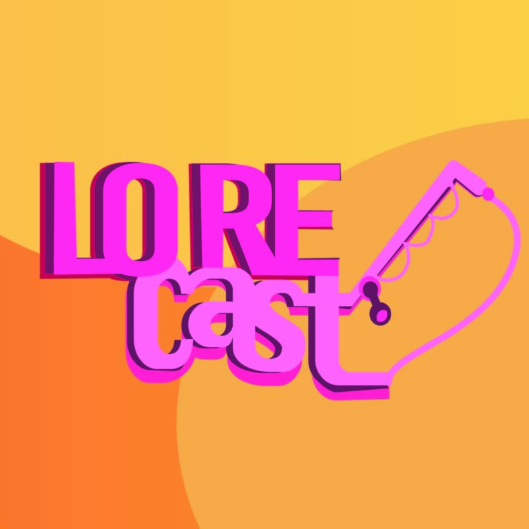 LoreCast