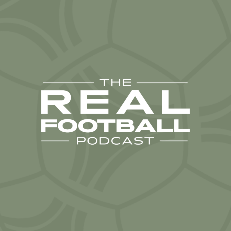 The Real Football Podcast